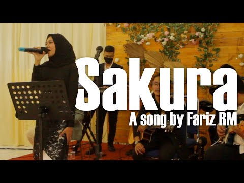 SAKURA - FARIZ RM (Live Cover)