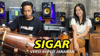 Download lagu SIGAR versi Koplo Jaranan - Arimbi Shanova mp3