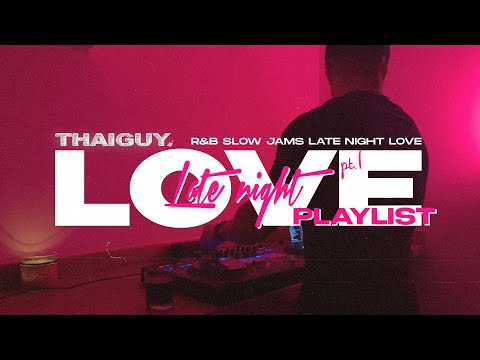 Late Night Love Playlist (pt.1) | Chris Brown, Drake, Muni Long, Maeta, Teddy Swims & more