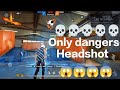 ff video only headshot my game play video don't mis end ☠️😱