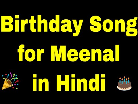 Birthday Song for meenal - Happy Birthday meenal Song