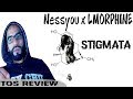 NESSYOU - Stigmata Ft. L'Morphine ( Officiel Audio ) -TOS REVIEW- // ..أجي تفهم