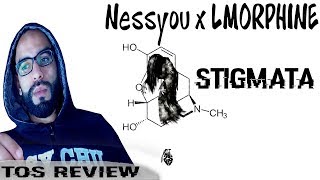 NESSYOU - Stigmata Ft. L&#39;Morphine ( Officiel Audio ) -TOS REVIEW- // ..أجي تفهم