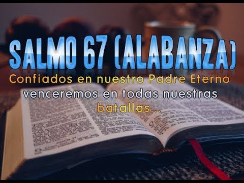 Salmo 67: Alabanza en Hebreo y Castellano