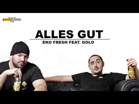 Eko Fresh feat. Golo - Alles Gut (Beat by Oliver Pum)