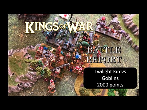 030 - Kings of War Battle Report - Twilight Kin vs Goblins