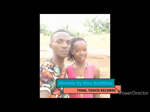 muu bad wine Nkunda iwe