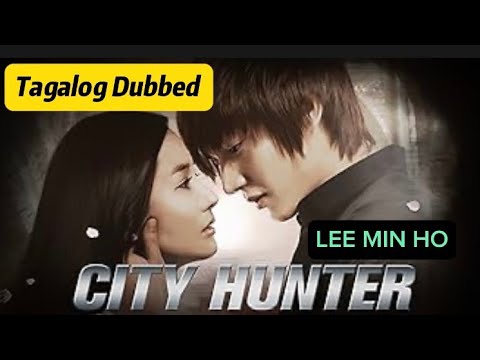 CITY HUNTER EPISODE 15 Tagalog Dubbed LEE MIN HO