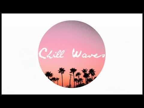 Chill Waves - Ocean Skyline (Waves Chill Bro EP)