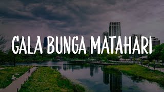 Download lagu Gala Bunga Matahari, Jatuh Cinta Lagi, Sepenuh Hati (Lirik) - Sal Priadi, Nadhif Basalamah mp3