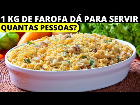 1 KG DE FAROFA SERVE QUANTAS PESSOAS?