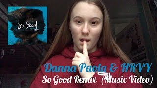 Danna Paola &amp; HRVY - So Good Remix (Music Video) Reaction | Roadies &#39;R&#39; Us Reaction #2