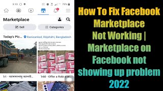 How To Fix Facebook Marketplace Not Working | Marketplace on Facebook not showing up problem 2022