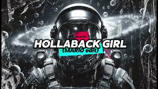 Hollaback Girl (MARIO edit)