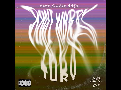 Tury - Don't Worry (Video Oficial)