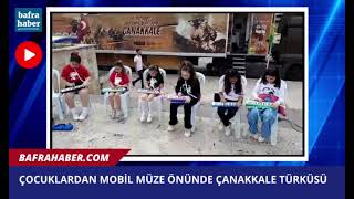 Çocuklardan Mobil Müze Önünde Çanakkale Türküsü