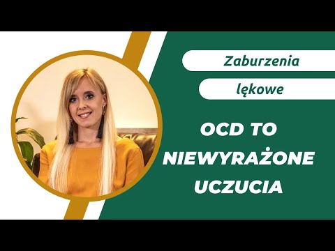 Nerwica natręctw, a stłumione uczucia. Psychodynamiczne ujęcie OCD.