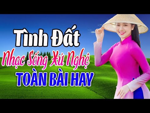 TÌNH ĐẤT - MC Thanh Hương | LK Nhạc Trữ Tình Quê Hương Remix - Dân Ca Xứ Nghệ Hay SAY ĐẮM LÒNG NGƯỜI