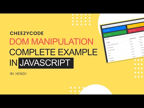 Javascript Dom Manipulation Complete Example Hindi Cheezycode 37