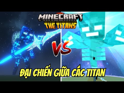 Đại Chiến Giữa Các Titan Trong Minecraft | T&T MC