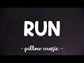 Run - Leona Lewis (Lyrics) 🎵