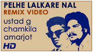 Ustad G - Pehle Lalkare Naal (Remix Video) ft Cham