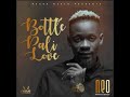 Neo Slayer Bottle Pali Love Official Audio