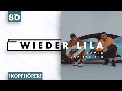 8D AUDIO | Samra & Capital Bra - Wieder Lila Video