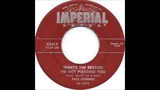 Fats Domino - What's The Reason I'm Not Pleasing You - June 21, 1956