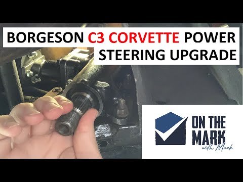 Borgeson C3 CORVETTE Power Steering Box Upgrade Installation