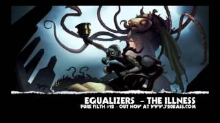 Equalizers - The Illness - Instrumental, Full intro