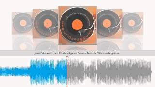 Jean Edouard Lipa - Rhodes Again - S-sens Records / Mhd-underground