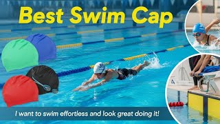 TOP 5 Best Swim Cap 2026 | This Swim Cap Beats All Others—He