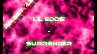 Lil Eddie Surrender