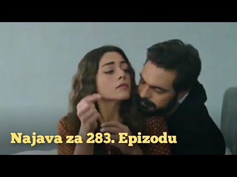 Najava za 283. Epizodu (sa prevodom) Fatalna Ljubav - Emanet