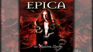 Epica || The Phantom Agony - FULL ALBUM