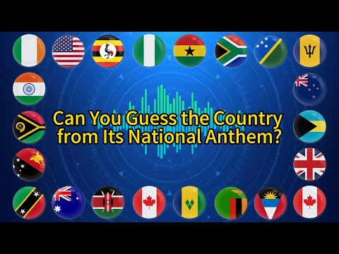 Can You Guess the Country from Its National Anthem? | These Are English-Speaking Countries