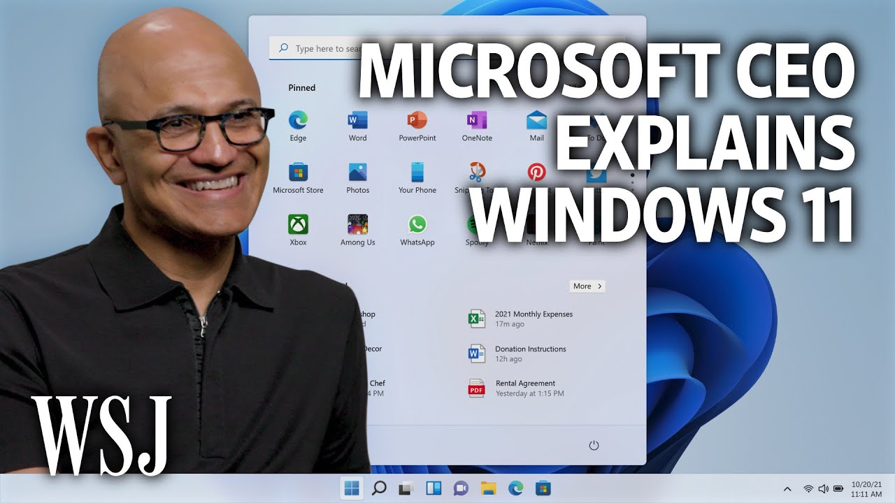 Windows 11: Microsoft CEO Satya Nadella on the New â€˜Startâ€™ of the PC (Exclusive) | WSJ - YouTube