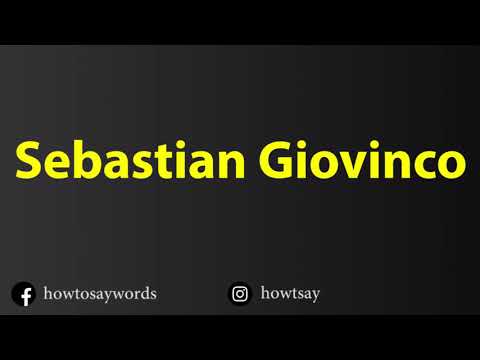 How To Pronounce Sebastian Giovinco
