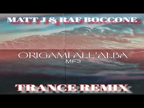 Clara - Origami All'Alba (Matt J & Raf Boccone Trance Remix) FREE DOWNLOAD