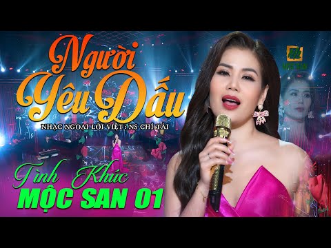 Người Yêu Dấu - Mộc San | #2 Album TÌNH KHÚC MỘC SAN 01 | Official MV