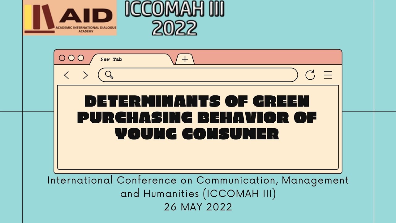Determinants of Green Purchasing Behavior of Young Consumer