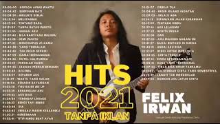 Download lagu Felix Irwan Cover Full Album Tanpa Iklan Terbaru 2022 mp3