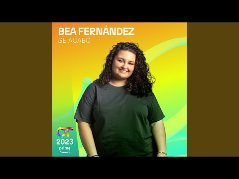 Se Acabó - Bea Fernández