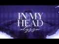 ALYSSA In My Head Official Lyric Video