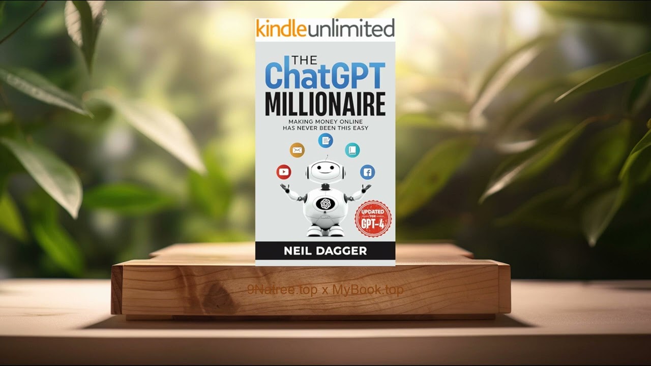 [Review] The ChatGPT Millionaire (Neil Dagger) Summarized
