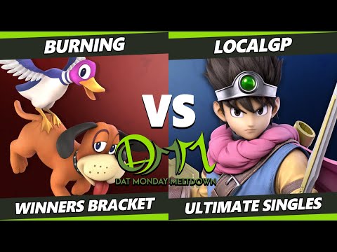 DAT Monday Meltdown 228 - Burning (Duck Hunt) Vs. LocalGP (Hero, Dr Mario) SSBU Ultimate Tournament