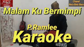 Download lagu Malam Ku Bermimpi Karaoke Melayu || P.Ramlee mp3