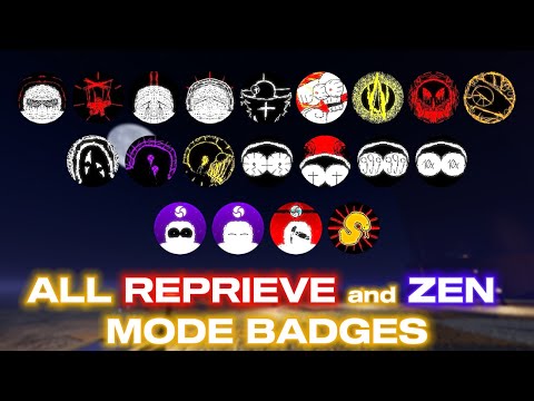 GRACE | ALL badges in REPRIEVE and ZEN modes