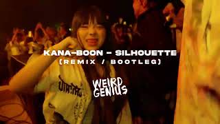 Download lagu SILHOUETTE - KANA BOON (Weird Genius Remix/Bootleg) mp3